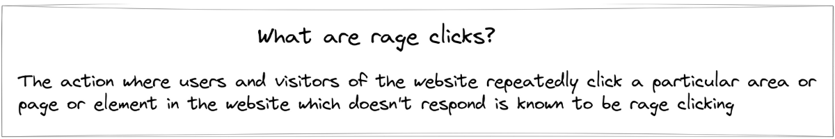 Rage clicks – what do they tell you about user behavior? - Understand your customers