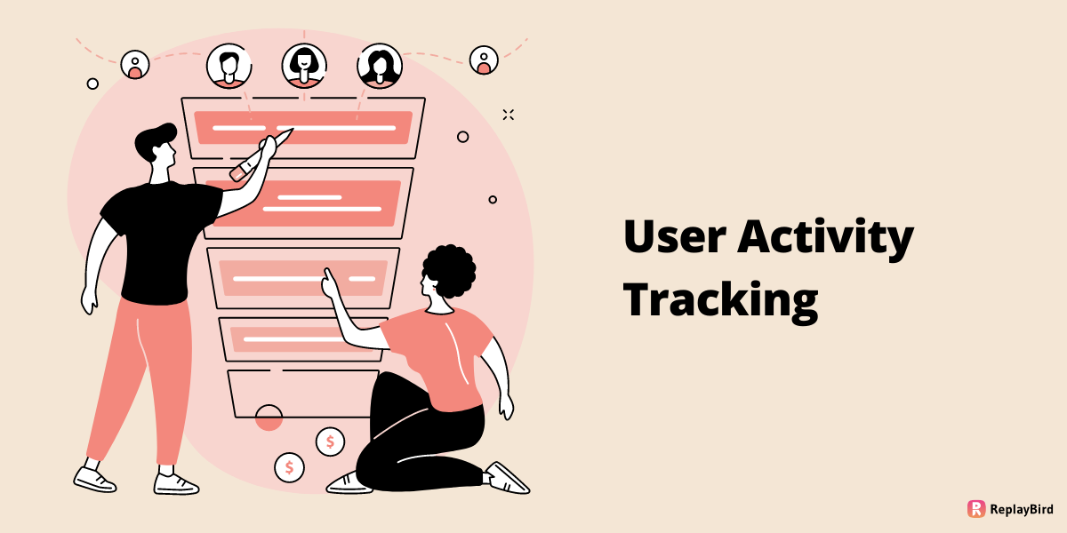 User Activity Tracking